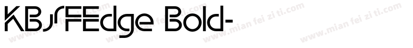 KBSFEdge Bold字体转换